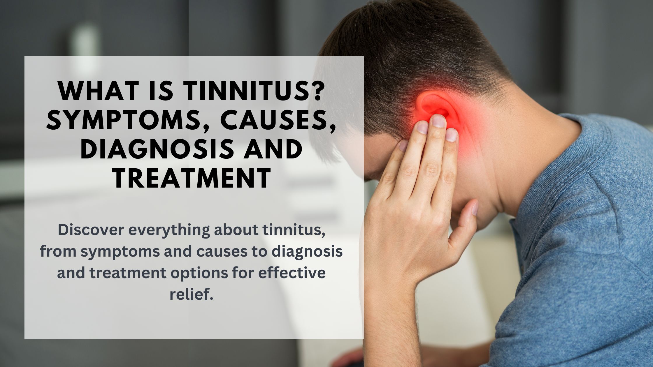 What Is Tinnitus Symptoms Causes Diagnosis And Treatment