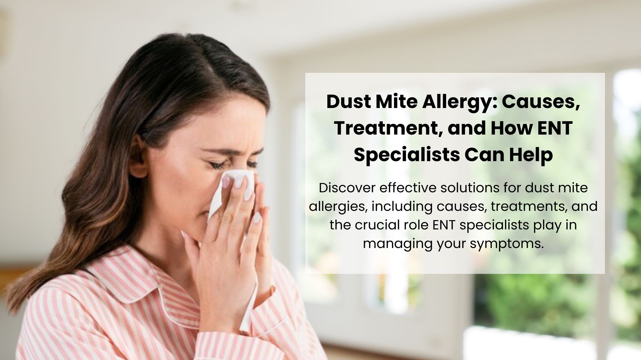 Dust Mite Allergy Causes and Treatment