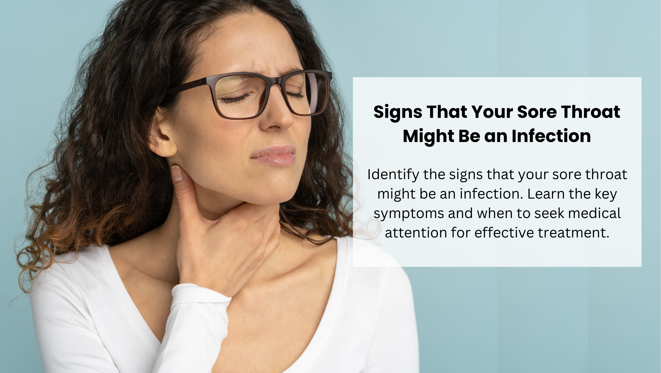 Sore Throat Infection Might Be More Serious